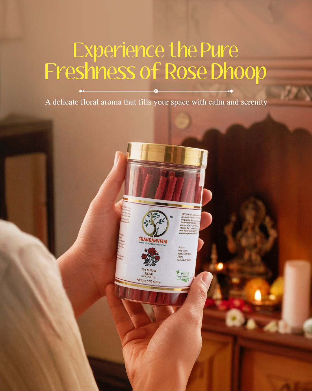 Natural Rose - Dhoop Bhatti
